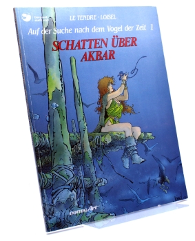 Auf der Suche nach dem Vogel der Zeit Comic Nr. 1 (1988): Schatten über Akbar von Carlsen Comics